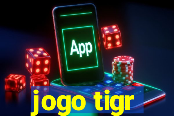 jogo tigr